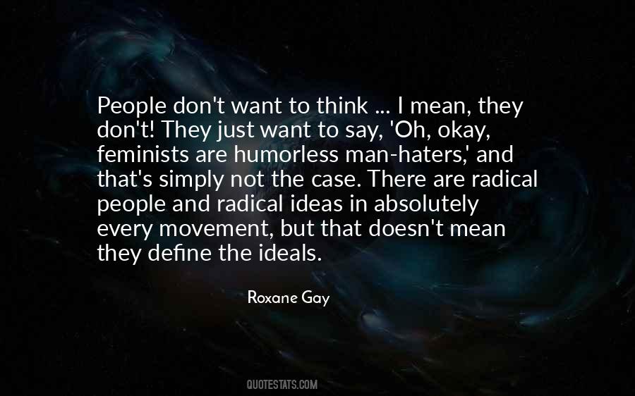 Roxane Gay Quotes #988306