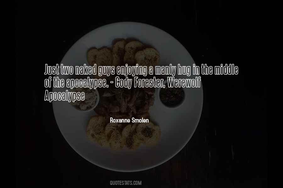 Roxanne Smolen Quotes #940645