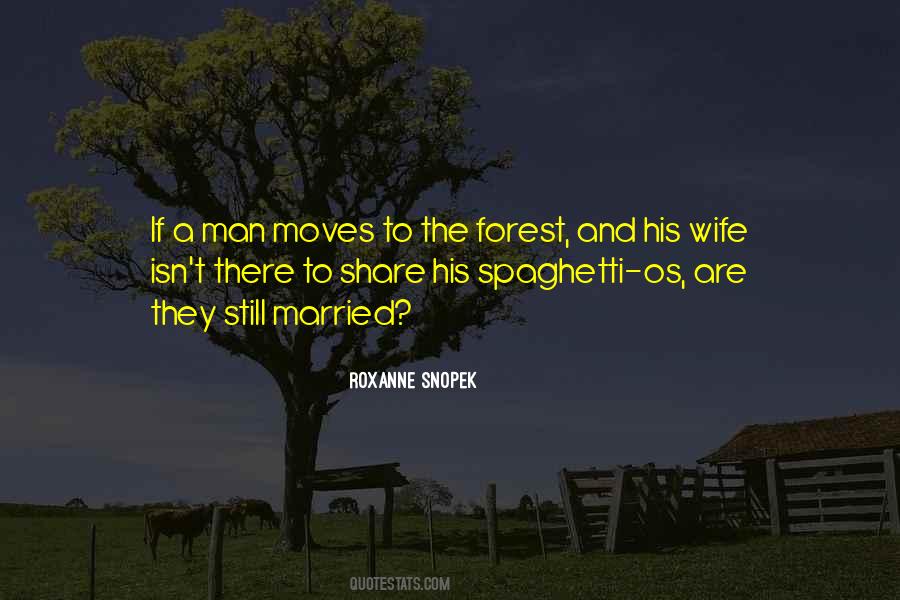 Roxanne Snopek Quotes #88437