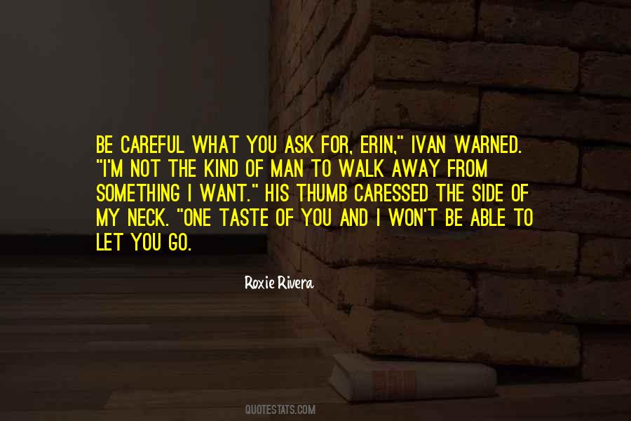 Roxie Rivera Quotes #642903