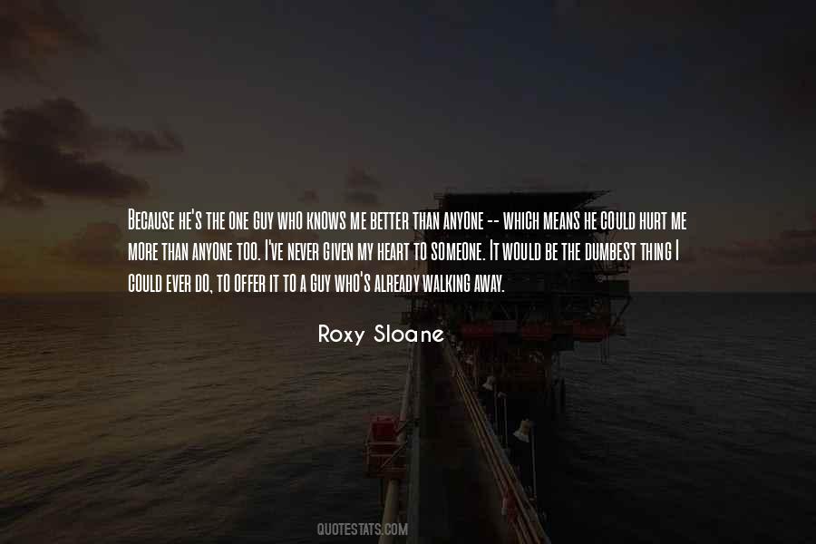 Roxy Sloane Quotes #1459182