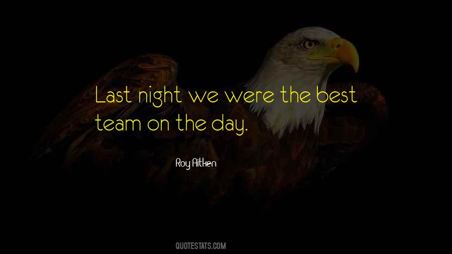 Roy Aitken Quotes #1587320 Roy Aitken Quotes #1587320