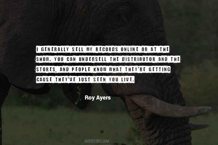 Roy Ayers Quotes #1586748