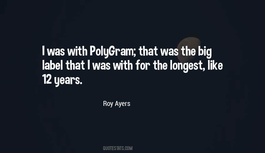 Roy Ayers Quotes #1775384