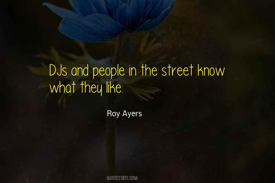 Roy Ayers Quotes #1872599