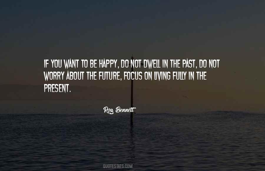 Roy Bennett Quotes #1862386