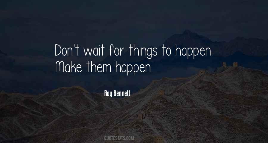 Roy Bennett Quotes #378578