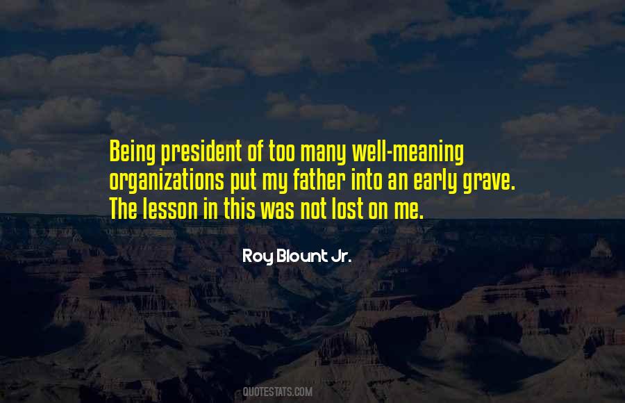 Roy Blount Jr. Quotes #227987