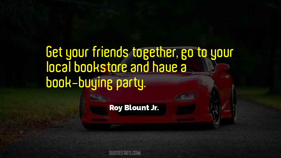 Roy Blount Jr. Quotes #266679
