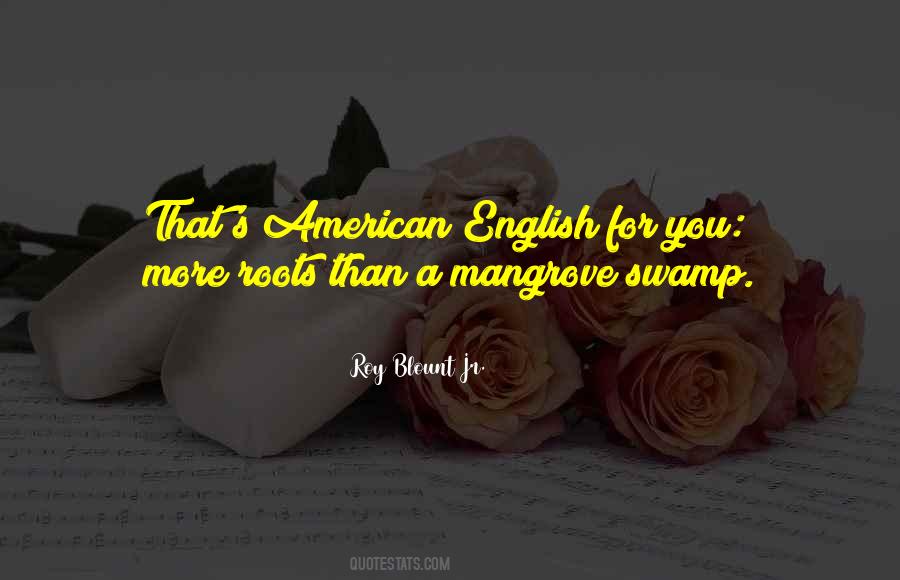 Roy Blount Jr. Quotes #60145