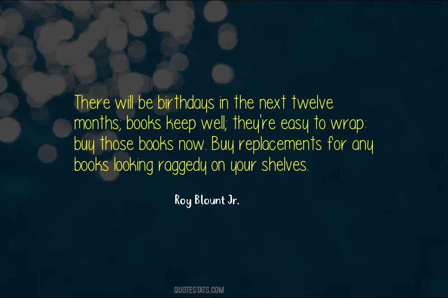 Roy Blount Jr. Quotes #78989