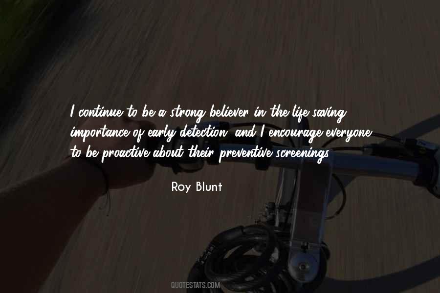 Roy Blunt Quotes #1260711
