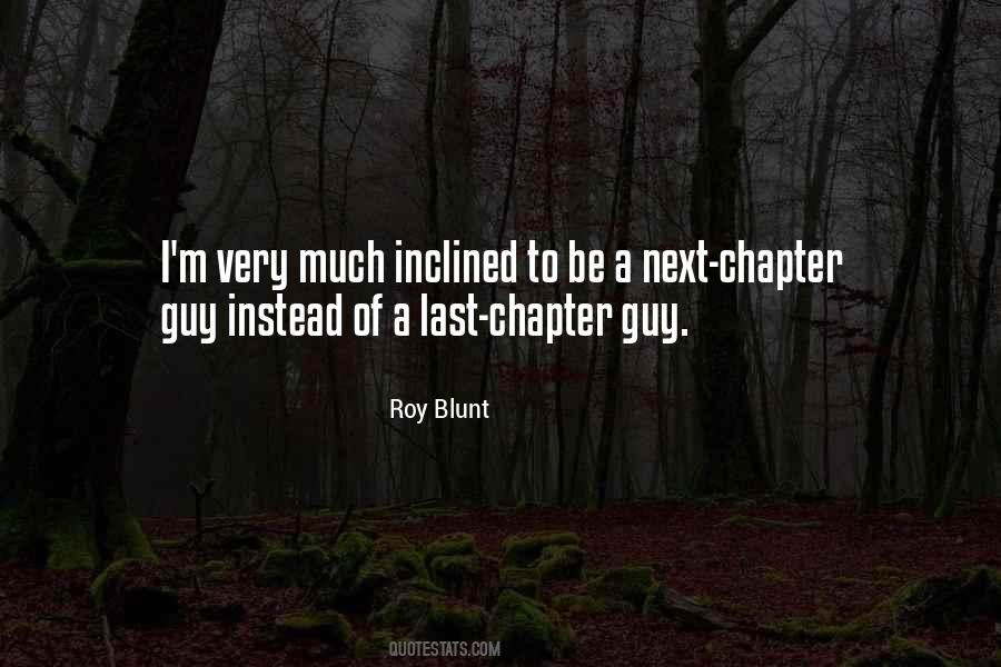 Roy Blunt Quotes #313507