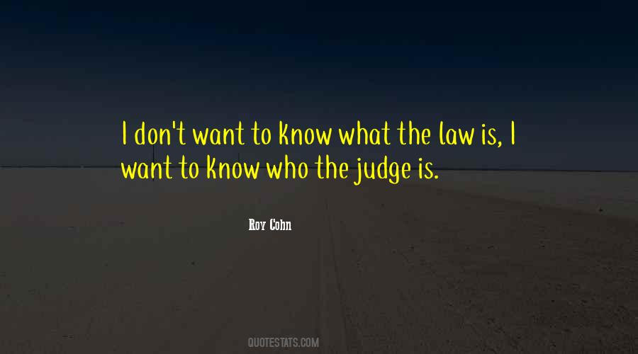 Roy Cohn Quotes #291032