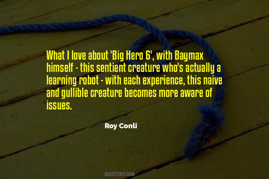 Roy Conli Quotes #1803533