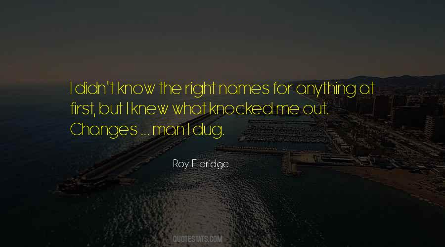 Roy Eldridge Quotes #557106