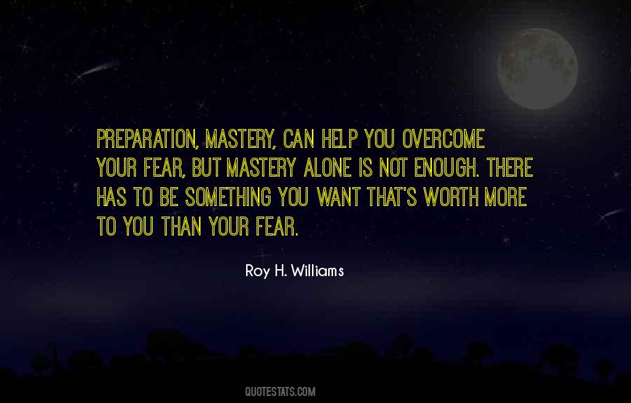 Roy H. Williams Quotes #166361