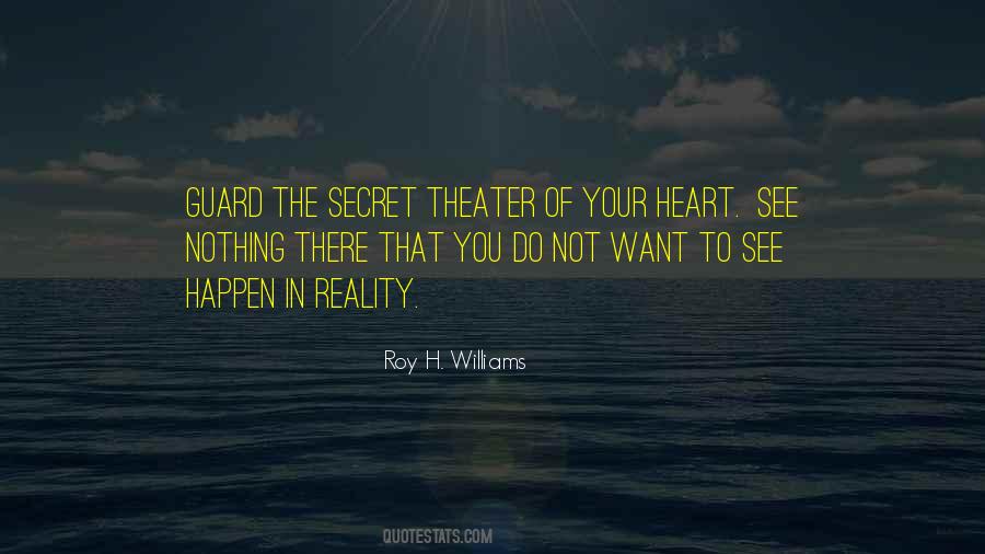 Roy H. Williams Quotes #505681