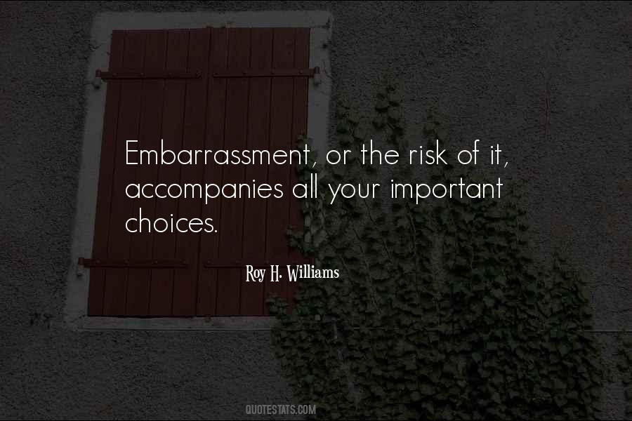 Roy H. Williams Quotes #685040