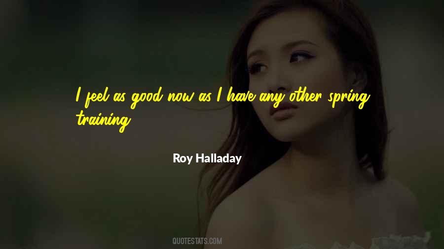 Roy Halladay Quotes #1853410