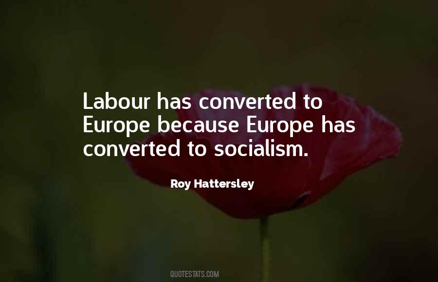 Roy Hattersley Quotes #1105212