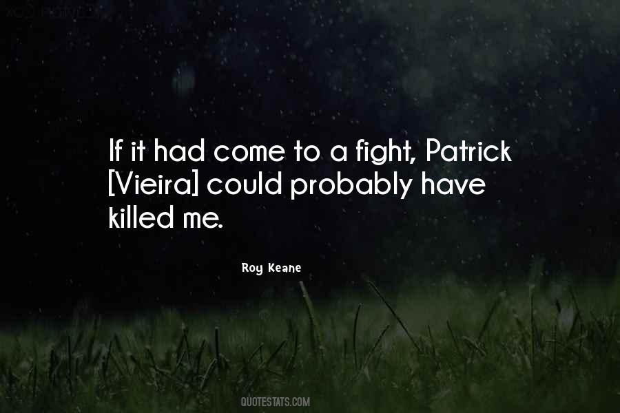 Roy Keane Quotes #494263