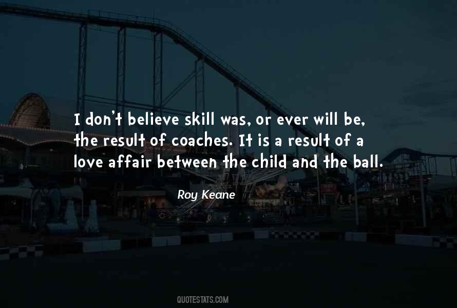 Roy Keane Quotes #893495