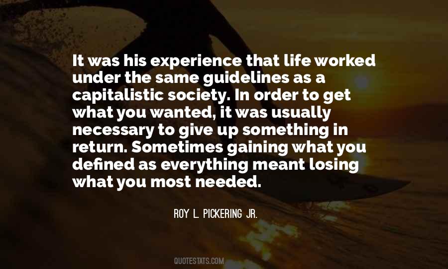 Roy L. Pickering Jr. Quotes #696293