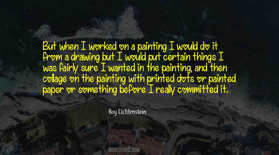 Roy Lichtenstein Quotes #1267091