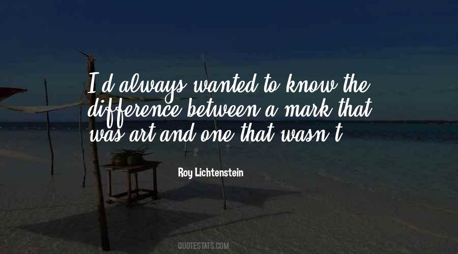 Roy Lichtenstein Quotes #454686
