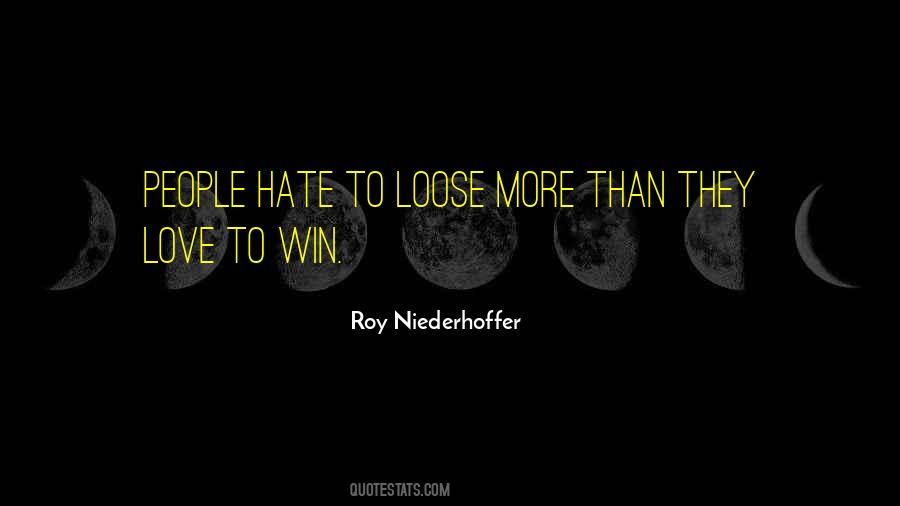 Roy Niederhoffer Quotes #488982