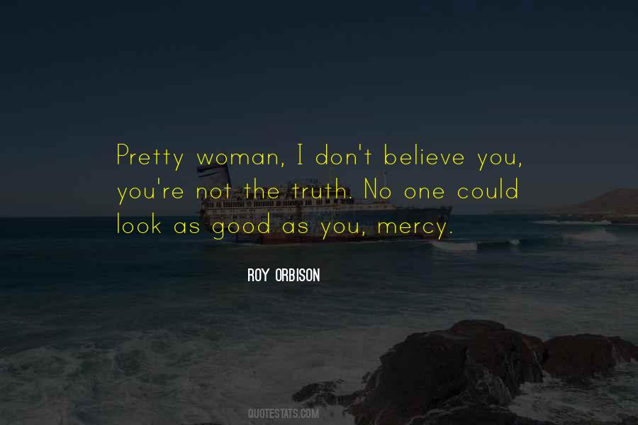 Roy Orbison Quotes #258514