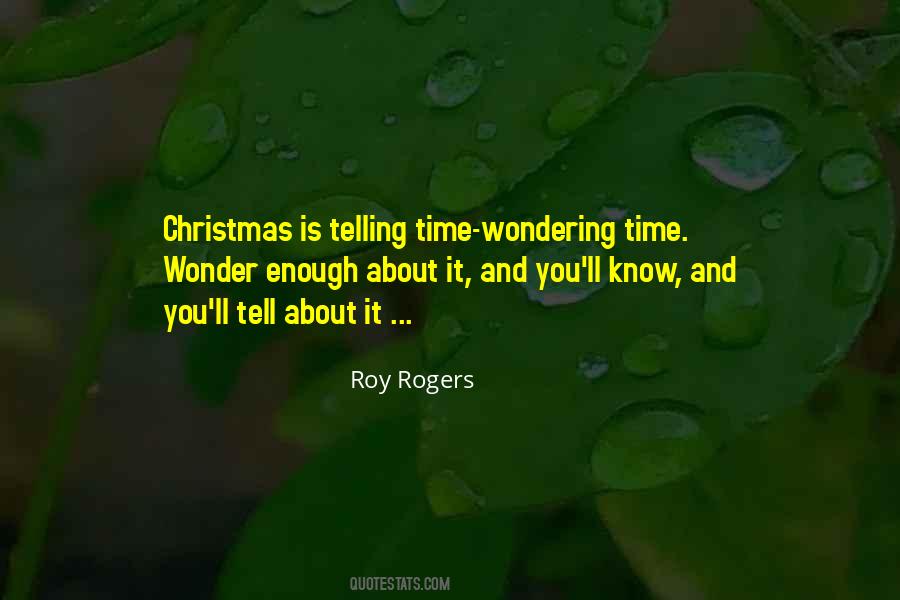 Roy Rogers Quotes #1128305