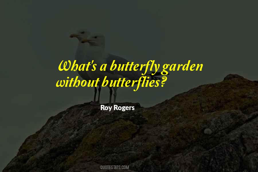 Roy Rogers Quotes #870095