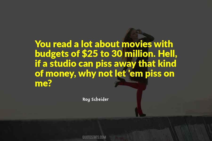 Roy Scheider Quotes #1792153