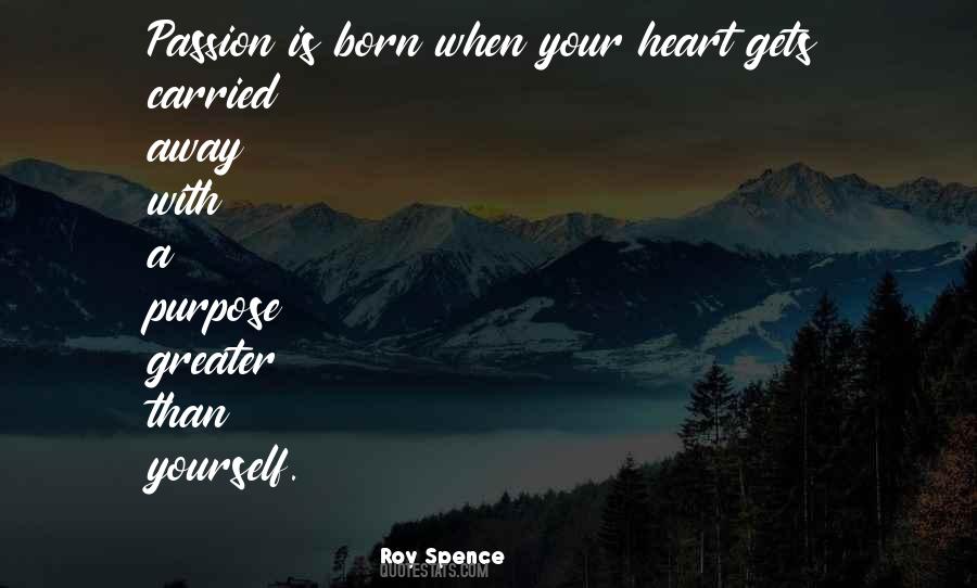 Roy Spence Quotes #668283