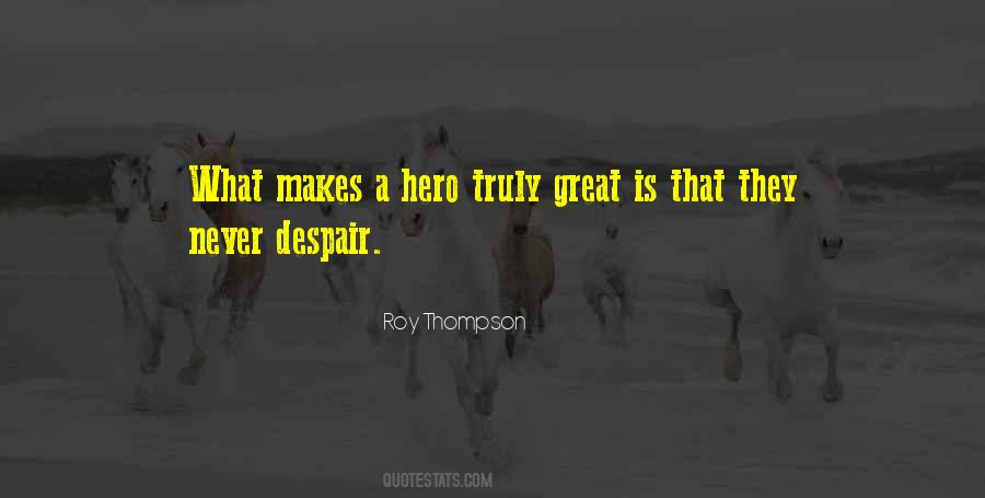 Roy Thompson Quotes #328768 Roy Thompson Quotes #328768