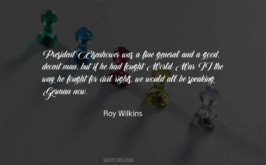 Roy Wilkins Quotes #559536