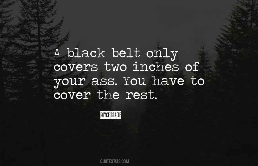 Royce Gracie Quotes #1370835