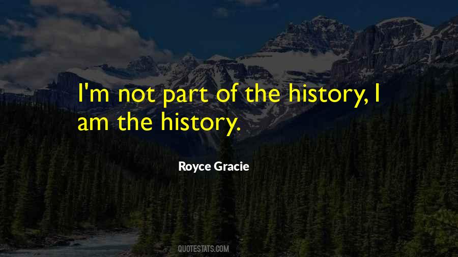 Royce Gracie Quotes #1543258