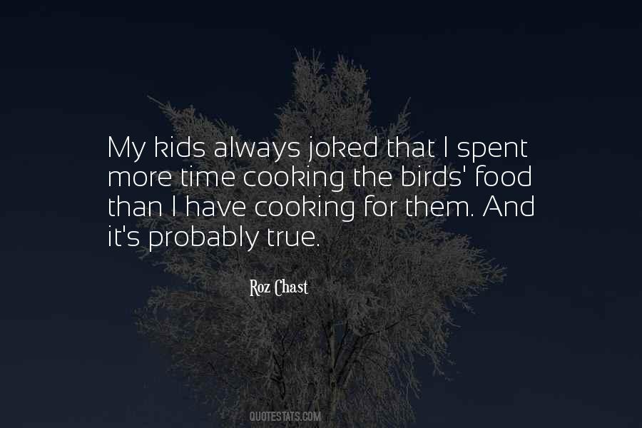 Roz Chast Quotes #1735073