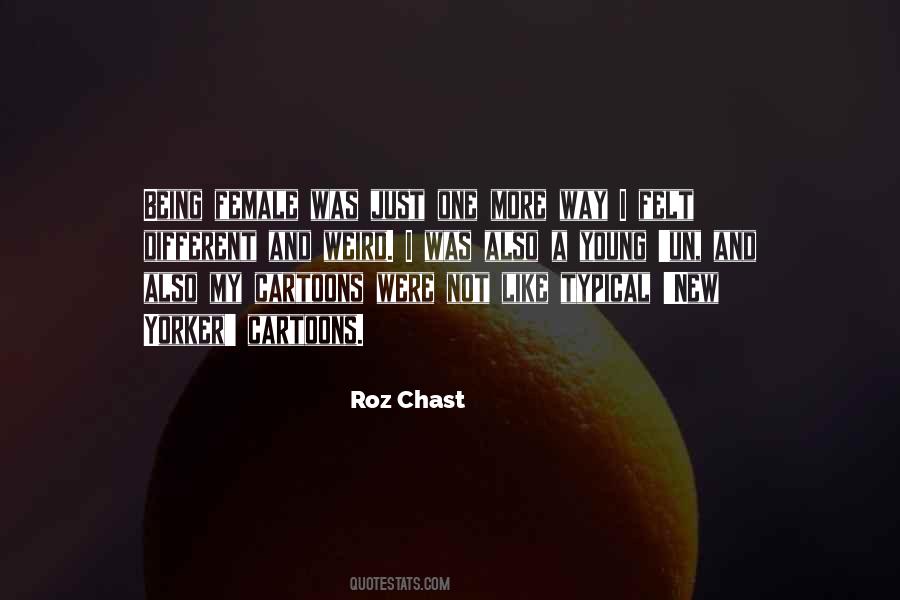 Roz Chast Quotes #776305