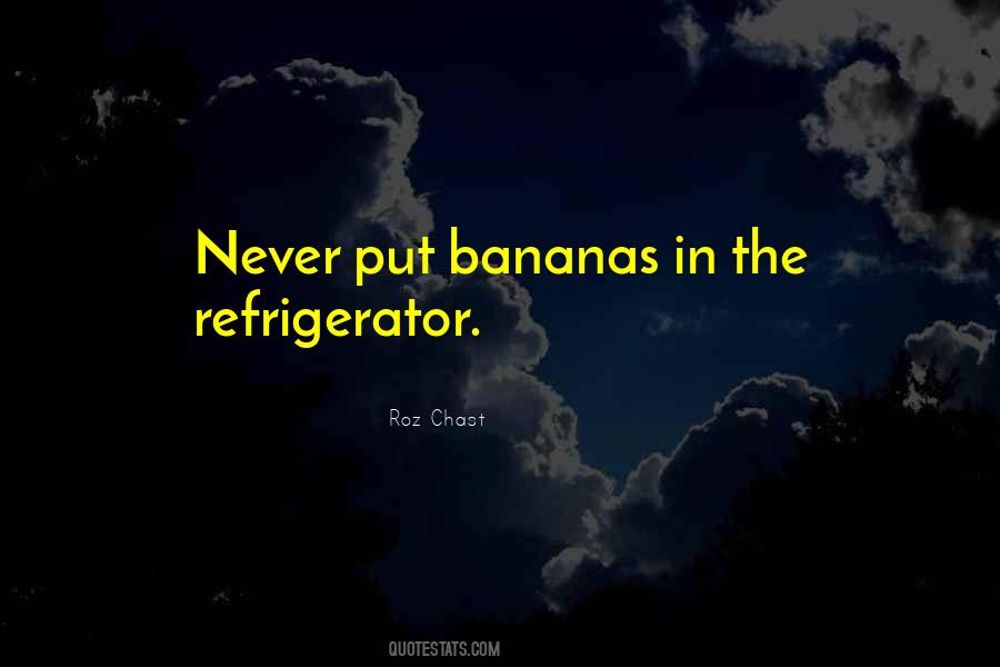 Roz Chast Quotes #995058