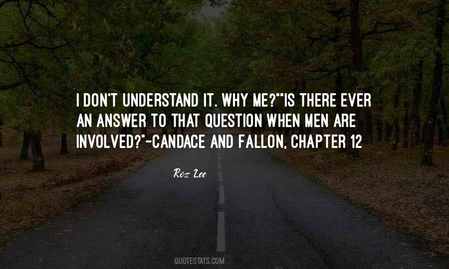 Roz Lee Quotes #745424