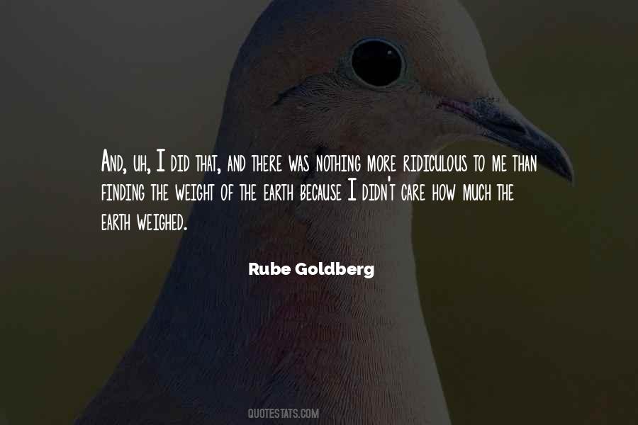 Rube Goldberg Quotes #179346