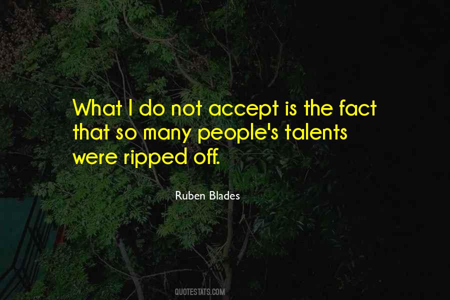 Ruben Blades Quotes #1423962