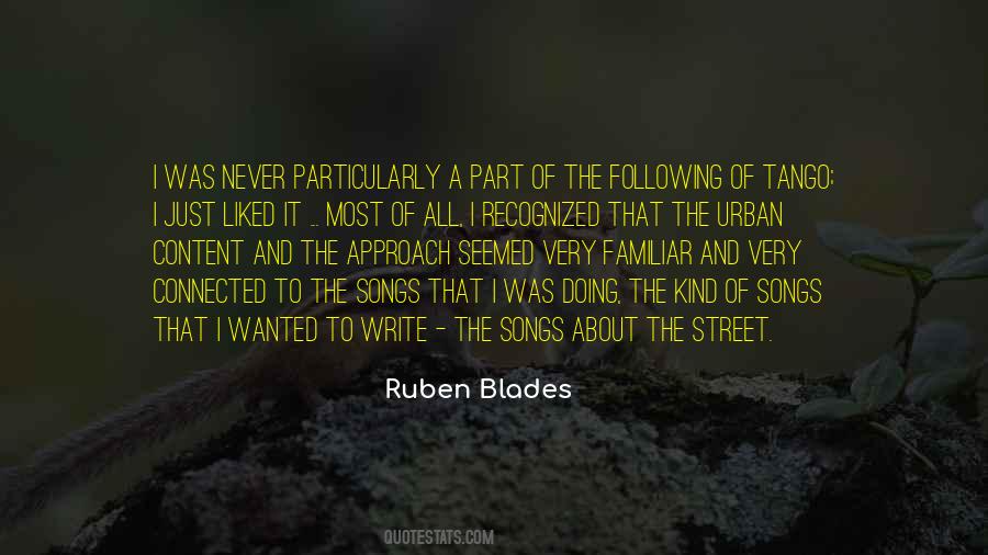 Ruben Blades Quotes #1746106