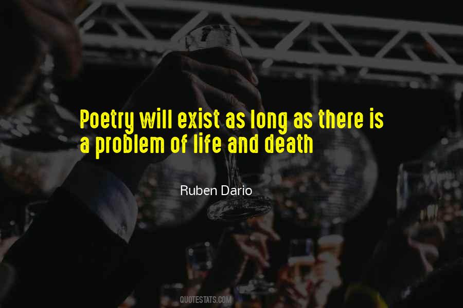 Ruben Dario Quotes #1092016