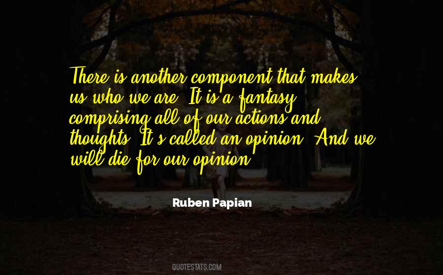 Ruben Papian Quotes #1744256