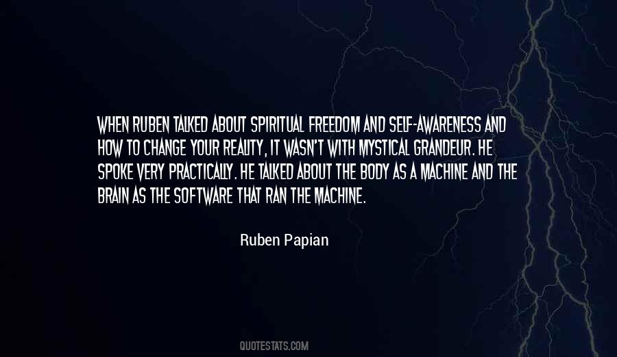 Ruben Papian Quotes #447913